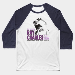The All New Ray Charles Show Baseball T-Shirt